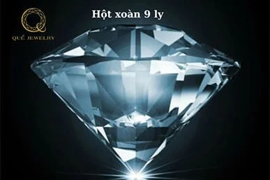 Hột Xoàn 9 Ly: Sự Sang Trọng và Quý Phái Trong Trang Sức